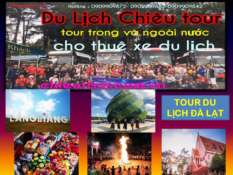 TOUR DU LỊCH NINH BÌNH-ĐÀ LẠT-NHA TRANG