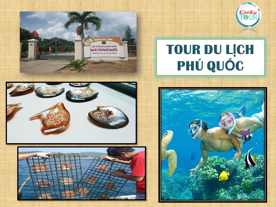 TOUR DU LỊCH TP.HCM-PHÚ QUỐC ĐẢO NGỌC