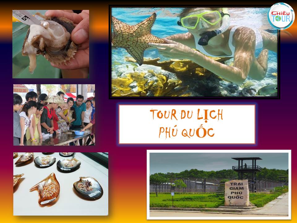 TOUR DU LỊCH PHÚ QUỐC ĐẢO NGỌC